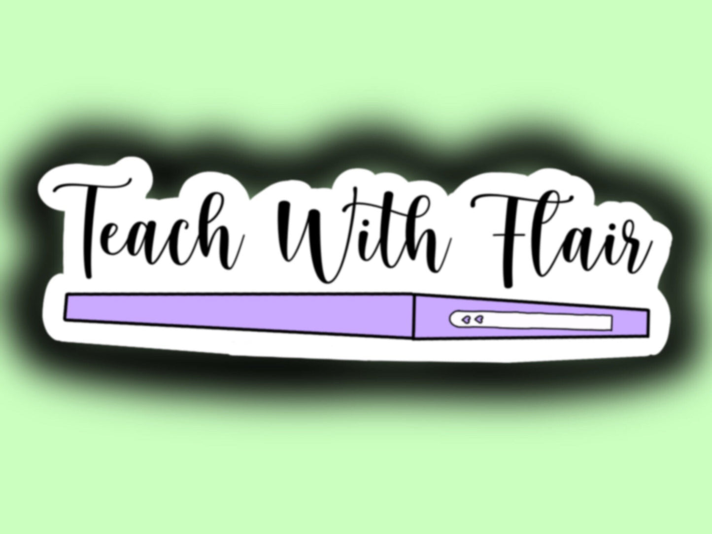 Teach with flair pen sticker decal laptop