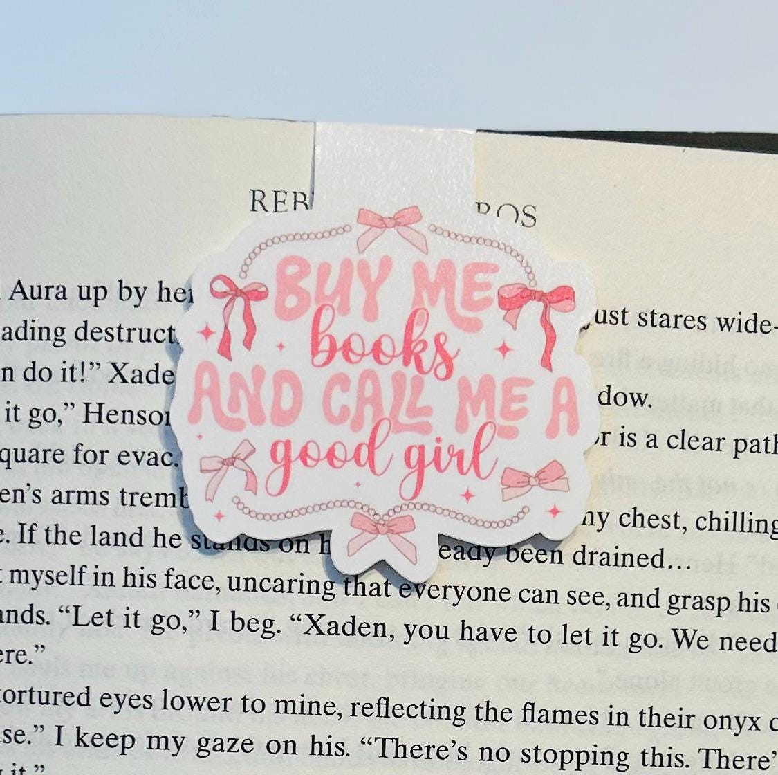 Buy Me Books and Call Me a Good Girl Magnetic Bookmark