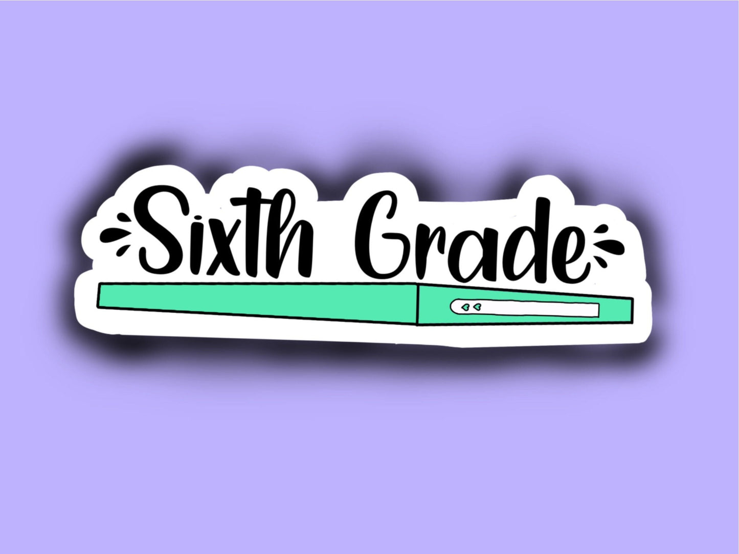 Sixth grade teacher flair pen sticker decal