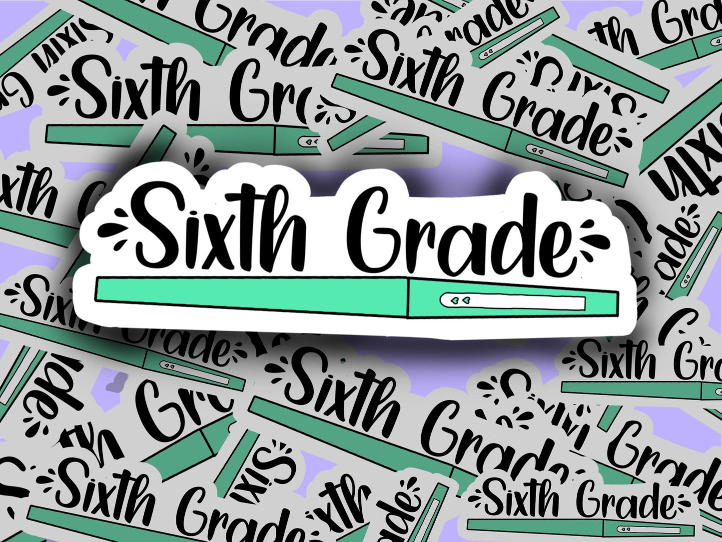Sixth grade teacher flair pen sticker decal