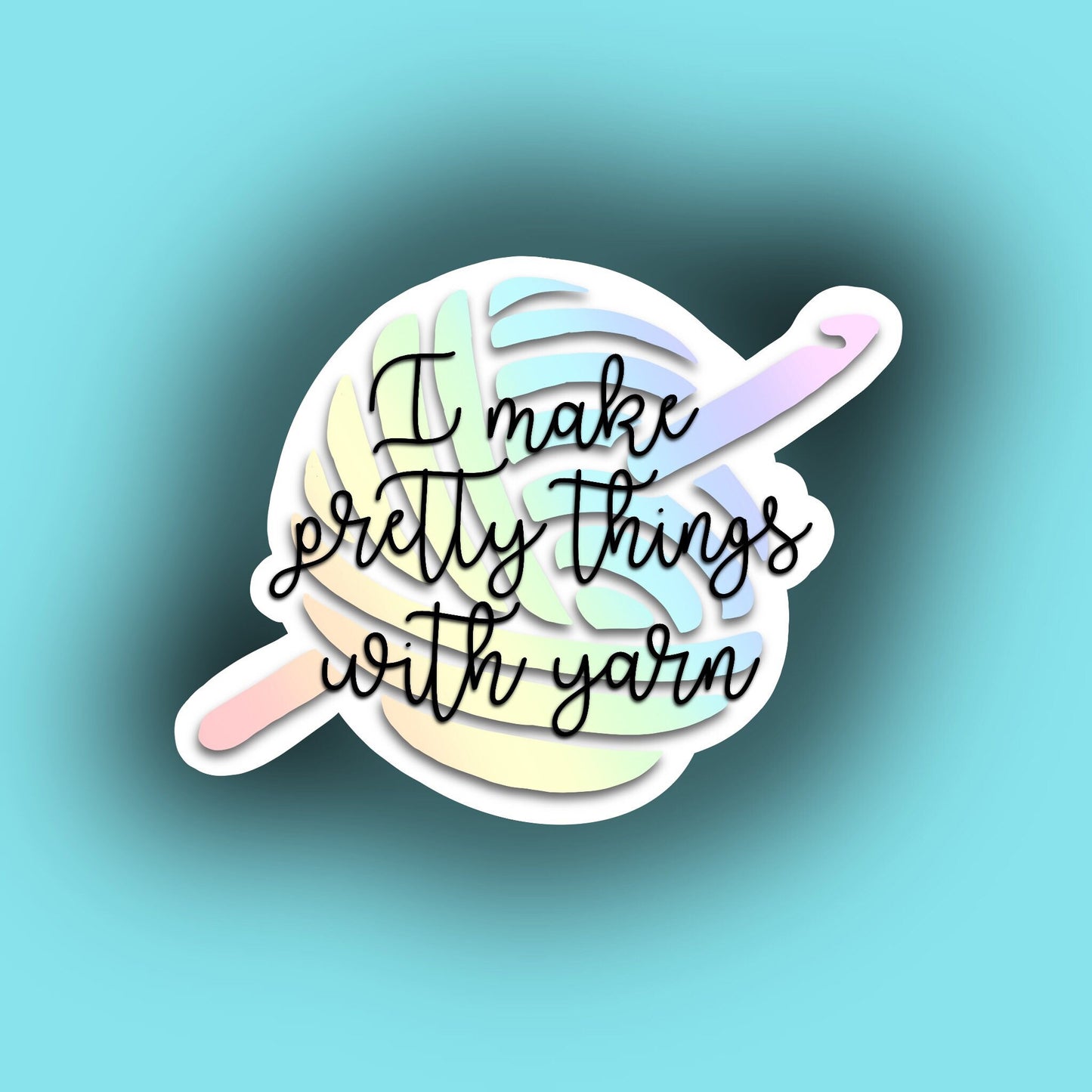 Rainbow yarn crochet I make pretty things with yarn laptop sticker decal