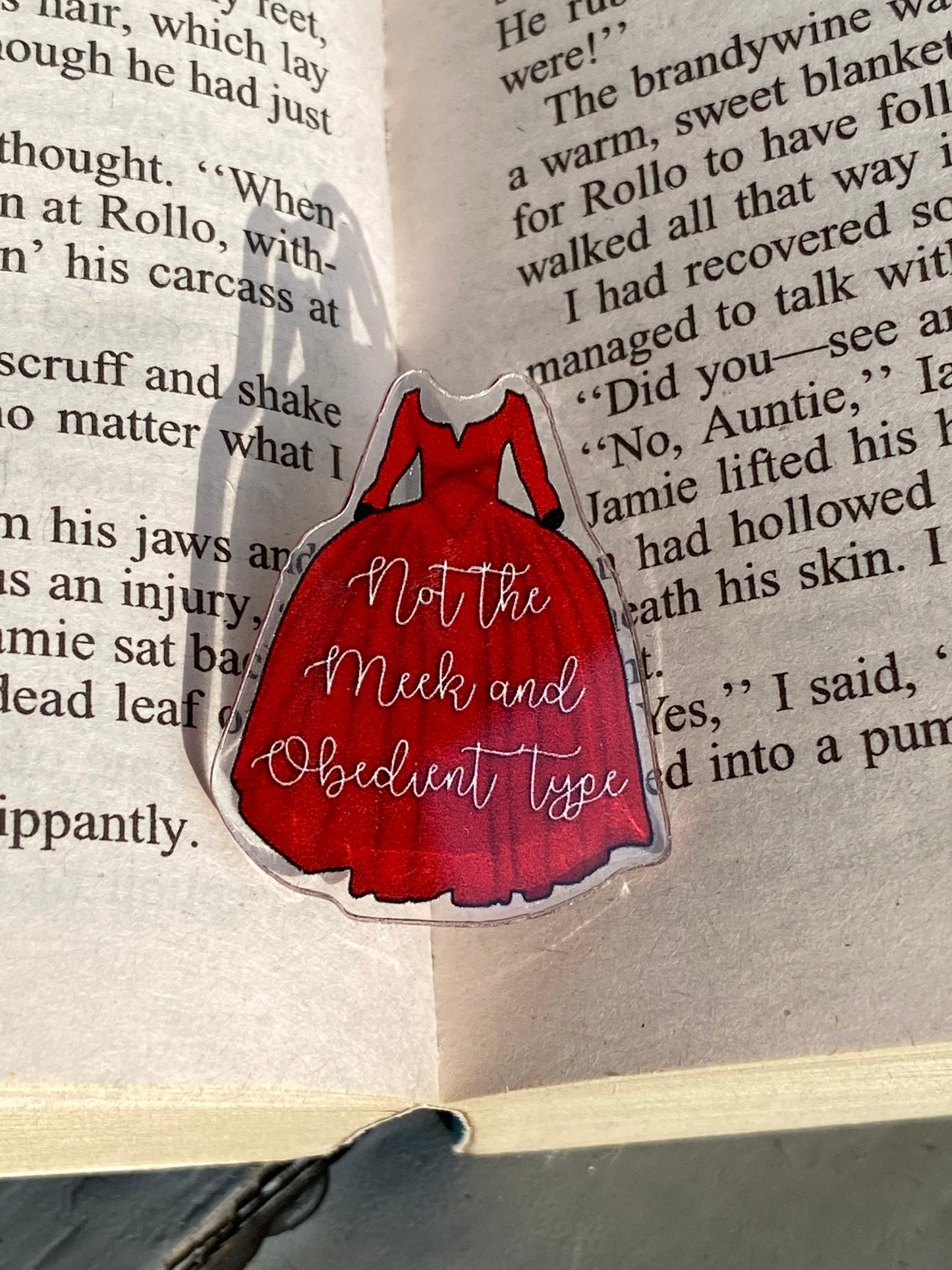 Outlander Claire Fraser meek and obedient quote acrylic pin