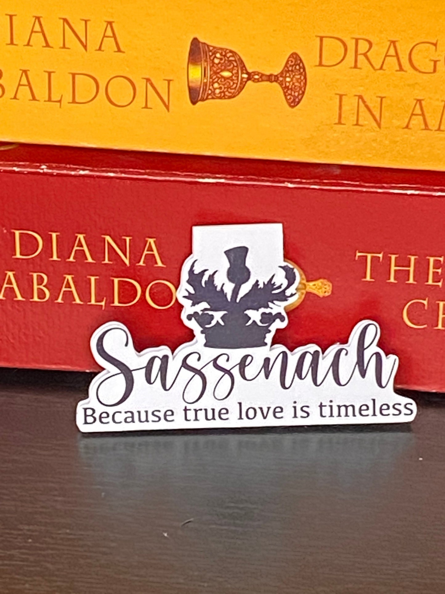 Outlander Sassenach true love is timeless magnetic bookmark