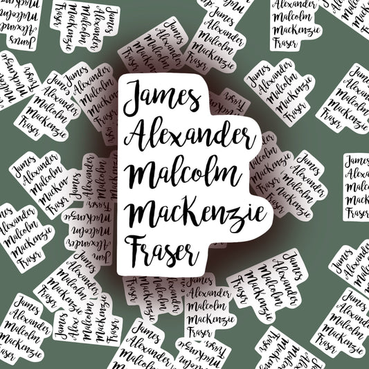 James Alexander Malcolm MacKenzie Fraser Outlander Sticker