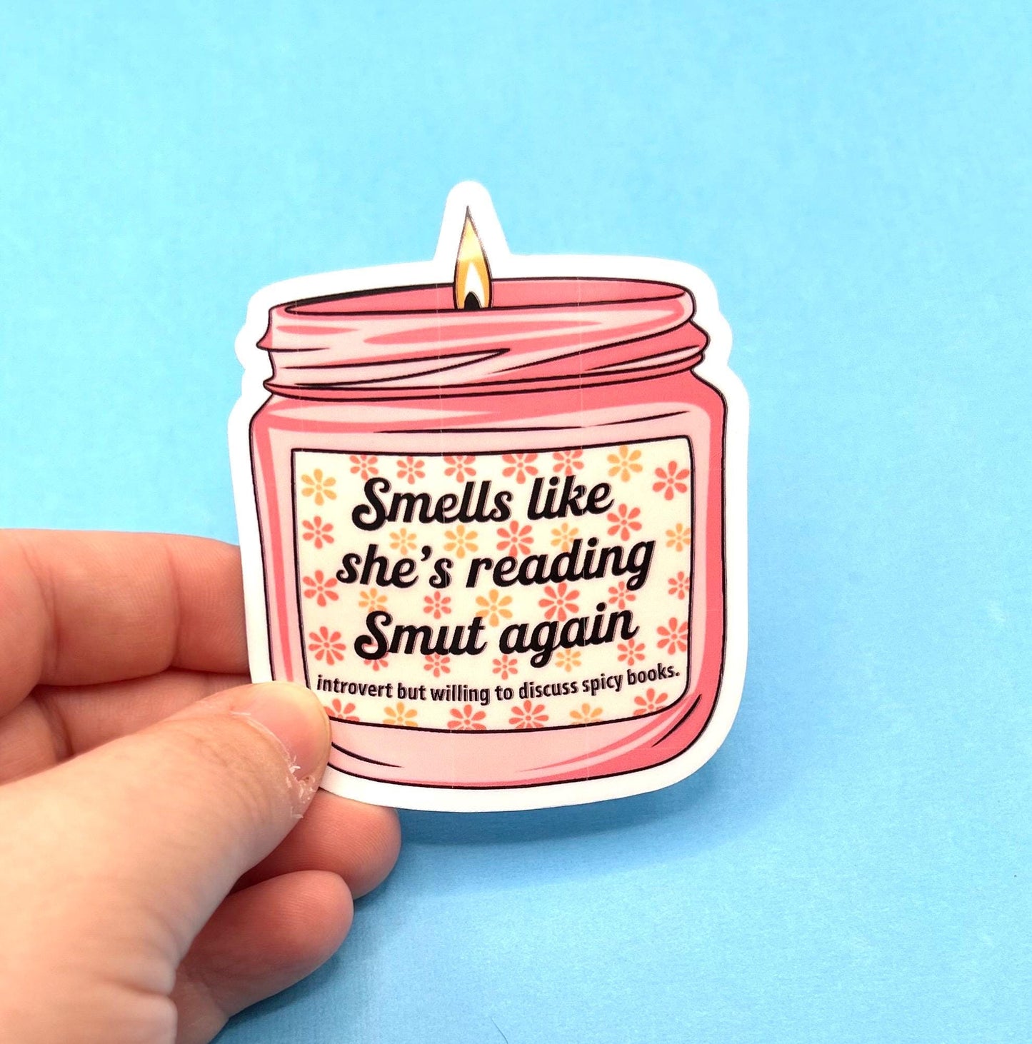 Smells like she’s reading smut candle sticker Smut Reader Candle Sticker