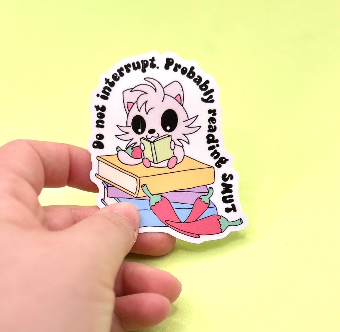 Do Not Interrupt, Probably Reading Smut Sticker