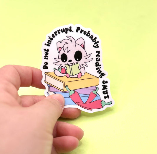 Do Not Interrupt, Probably Reading Smut Sticker