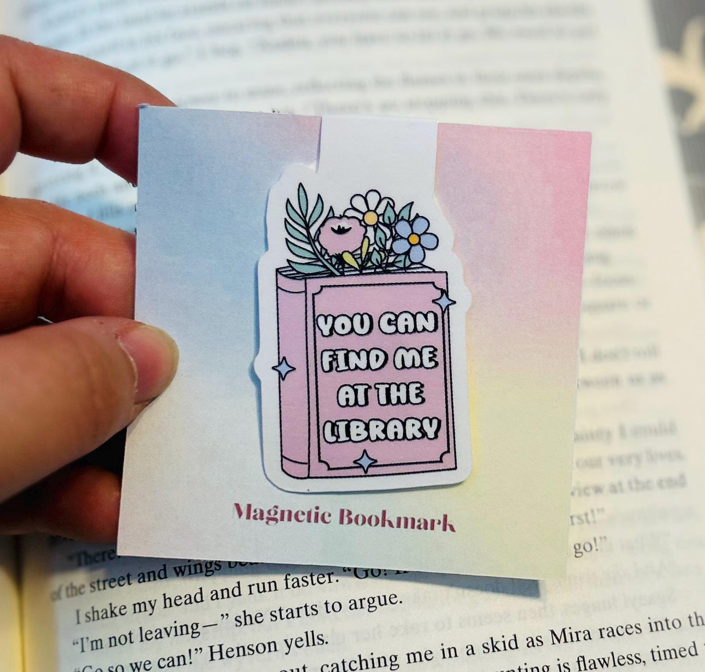 You Can Find Me at the Library  Magnetic Bookmark |