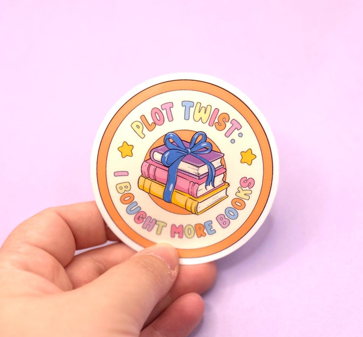Plot Twist: I Bought More Books Sticker